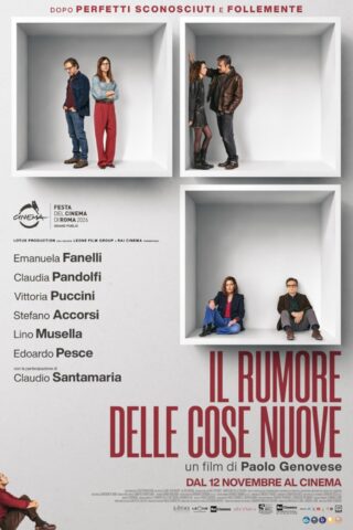 Il rumore delle cose nuove