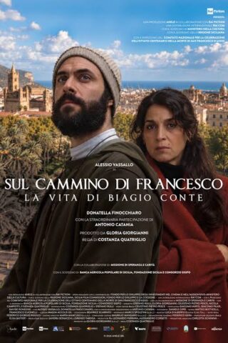 Sul cammino di Francesco – La vita di Biagio Conte